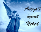 Hétfői angyal üzenete: Kérj bármit, amire csak szükséged van.