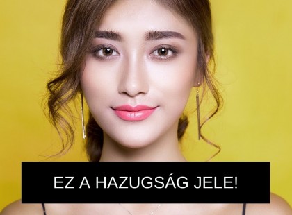 Ez az 3 csillagjegy a legnagyobb hazudozó.Azt sem szabad elhinni, amit kérdeznek!