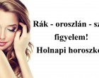 Rák - oroszlán - szűz figyelem! Holnapi horoszkóp