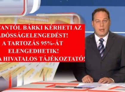 2019. május 1-jével már szinte bárki kérvényezheti az adóssága elengedését! Tájékozódj, mert A TARTOZÁS akár 95%-ÁT ELENGEDHETIK ezzel az új törvénnyel!!! >>>
