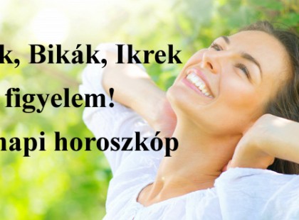 Kosok, Bikák, Ikrek figyelem! Holnapi horoszkóp