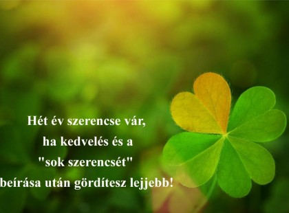 Szerencsét hozó lóhere - oszd meg ,és hamarosan szerencse ér