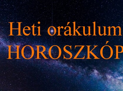 Orákulum horoszkóp 2019. augusztus 26. és szeptember 1. között!