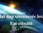 Ezt üzeni ma a sors ~ 2019.szeptember 16. ~ HÉTFŐ