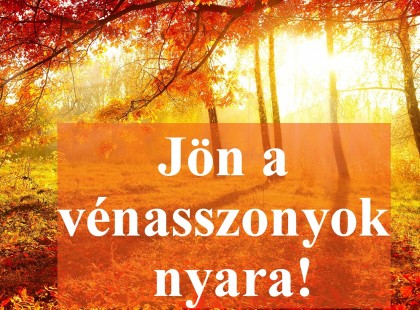 Vénasszonyok nyara: mutatjuk milyen idő vár ránk a jövő héten