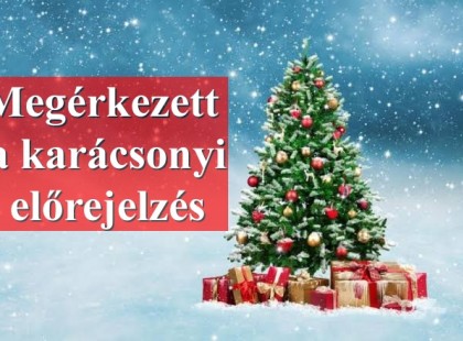 MEGÉRKEZETT! Kiderült végre fehér karácsonyunk lesz-e idén! Itt az előrejelzés!