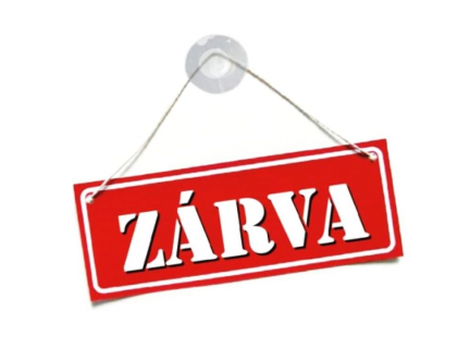 MOSTANTÓL EZEK is ZÁRVA lesznek határozatlan ideig >>> újabb nehéz kötelesség a magyraoknak!