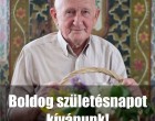 GYURI BÁCSI 92 ÉVES Szabó György 1928. április 15-én született. A bükki füves emberként ismert Gyurit bácsit szeretettel köszöntjük születésnapján. Életműve további kiteljesedéséhez jó egészséget, sok sikert kívánunk!