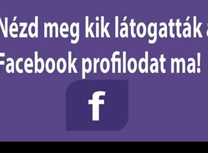 Így tudod egyszerűen megnézni kik látogatták a facebook profilodat