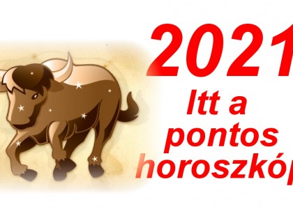 Ragyogó év lesz : 2021 a bivaly éve lesz, íme, a pontos horoszkóp!