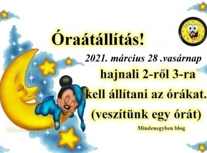 Hatalmas változás jön! Óraátállítás 2021. tavasz: ekkor lesz idén, ne feledkezz meg róla! VIGYÁZZ, MERT VÁLTOZÁS JÖTT!!!!Itt vannak a részletek
