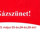 Gáz nélkül maradhat Ön is május 03-án,04-én,05-én! Az alábbi teleüléseken karbantartást VÉGEZ a gázszolgáltató – itt készüljön gázszünetre :