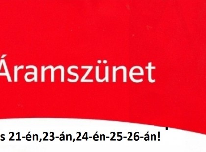 ÁRAM nélkül maradhat Ön is május 21-én,23-án,24-én-25-26-án! Az alábbi teleüléseken korszerűsítést VÉGEZ az áramszolgáltató – itt készüljön áramszünetre :  