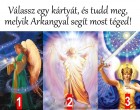 Válassz egy kártyát, és tudd meg, melyik Arkangyal segít most téged!