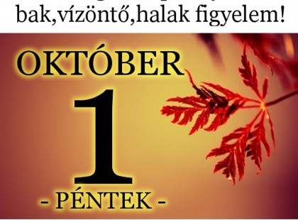 Mérleg - skorpió-nyilas -bak-vízöntő-halak figyelem!Hatalmas változást hoz a holnapi nap!Holnapi horoszkóp (PÉNTEK)