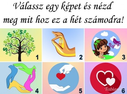 Bökj az egyik képre és nézd meg mit hoz a jövőhét számodra!