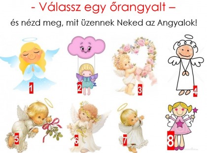 Válassz egy őrangyalt – és nézd meg, mit üzennek Neked az Angyalok!