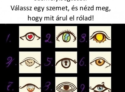 Személyiségteszt! Válassz egy szemet, és nézd meg, hogy mit árul el rólad!