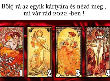 Válassz egy varázskártyát és nézd meg, mi vár rád 2022 -ben !