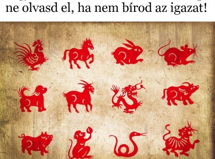 Kegyetlenül őszinte kínai horoszkóp: ne olvasd el, ha nem bírod az igazat