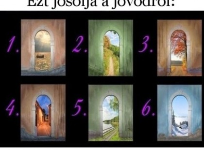 Bökj az egyik varázskapura! Ezt jósolja a jövődről: