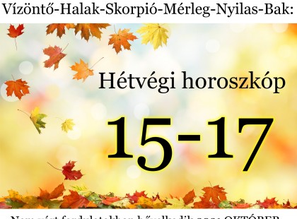ITT a horoszkóp a hétvégére!Rák-Bika-Kos-Szűz-Oroszlán-Ikrek-Vízöntő-Halak-Skorpió-Mérleg-Nyilas-Bak: Nem várt fordulatokban bővelkedik 2021 OKTÓBER harmadik hétvégéje!