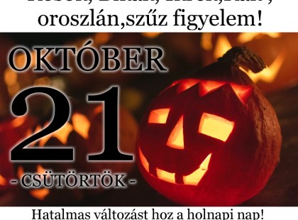 Kosok, Bikák, Ikrek,Rák ,oroszlán,szűz figyelem hatalmas változást hoz a holnapi nap!Holnapi horoszkóp(CSÜTÖRTÖK)