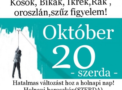 Kosok, Bikák, Ikrek,Rák ,oroszlán,szűz figyelem hatalmas változást hoz a holnapi nap!Holnapi horoszkóp(SZERDA)