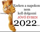 Ezeken a napokon nem kell dolgozni 2022-ben