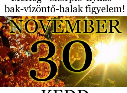 Mérleg - skorpió-nyilas -bak-vízöntő-halak figyelem!Hatalmas változást hoz a holnapi nap!Holnapi horoszkóp (kedd)