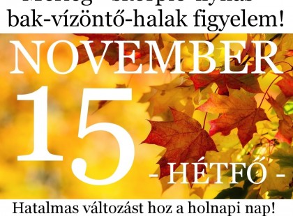 Mérleg - skorpió-nyilas -bak-vízöntő-halak figyelem!Hatalmas változást hoz a holnapi nap!Holnapi horoszkóp (HÉTFŐ)