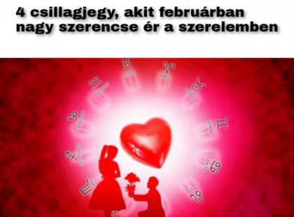 4 csillagjegy, akit 2022 februárban nagy szerencse ér a szerelemben