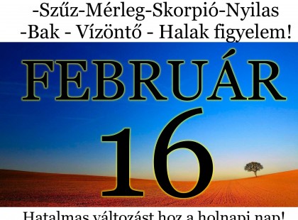 Kos - Bika - Ikrek-Rák-Oroszlán-Szűz-Mérleg-Skorpió-Nyilas-Bak - Vízöntő - Halak figyelem!Hatalmas változást hoz a holnapi nap!Holnapi horoszkóp (SZERDA)