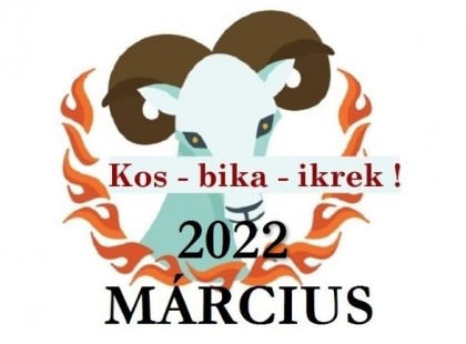 Kos – bika – ikrek ! Hatalmas fordulattal a nyakunkon a tavasz! Sze­ren­cse­ho­rosz­kóp 2022 márciusára!