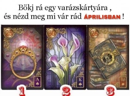 Bökj rá egy varázskártyára , és nézd meg mi vár rád áprilisban!