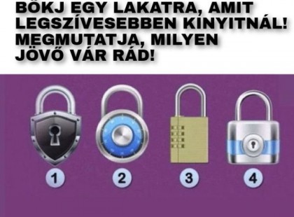 Válassz egy lakatot, amit legszívesebben kinyitnál! Megmutatja, milyen jövő előtt állsz!