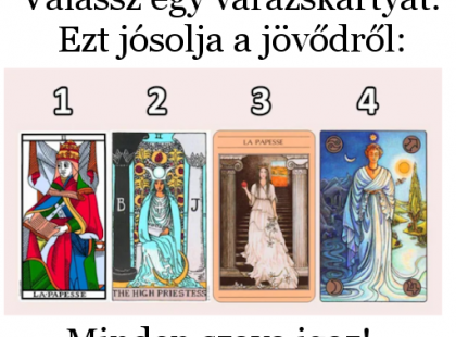 Húzz egy varázskártyát. Ezt jósolja a jövődről!