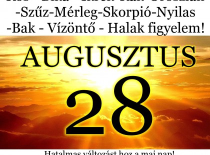 Kos - Bika - Ikrek-Rák-Oroszlán-Szűz-Mérleg-Skorpió-Nyilas-Bak - Vízöntő - Halak figyelem!Hatalmas változást hoz a mai nap!Mai horoszkóp (VASÁRNAP)