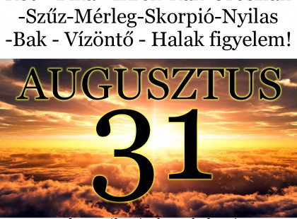 Kos - Bika - Ikrek-Rák-Oroszlán-Szűz-Mérleg-Skorpió-Nyilas-Bak - Vízöntő - Halak figyelem!Hatalmas változást hoz a holnapi nap!Holnapi horoszkóp (SZERDA)