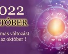 Végre megérkezett a nagy 2022-es októberi horoszkóp:Kos - Bika - Ikrek-Rák-Oroszlán-Szűz-Mérleg-Skorpió-Nyilas-Bak - Vízöntő - Halak figyelem!