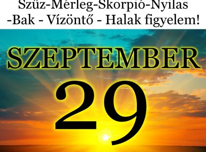 Komoly változást hoz a holnapi nap! Kos - Bika - Ikrek-Rák-Oroszlán-Szűz-Mérleg-Skorpió-Nyilas-Bak - Vízöntő - Halak figyelem!Hatalmas változást hoz a holnapi nap!Holnapi horoszkóp (CSÜTÖRTÖK)