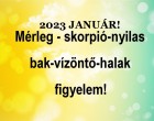 Megérkezett a nagy 2023-as januári horoszkóp:Mérleg - skorpió-nyilas -bak-vízöntő-halak figyelem!