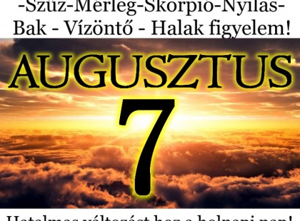 Kos - Bika - Ikrek-Rák-Oroszlán-Szűz-Mérleg-Skorpió-Nyilas-Bak - Vízöntő - Halak figyelem!Hatalmas változást hoz a holnapi nap!Holnapi horoszkóp (HÉTFŐ)