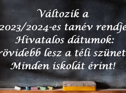 Változik a 2023/2024-es tanév rendje! Hivatalos dátumok: rövidebb lesz a téli szünet