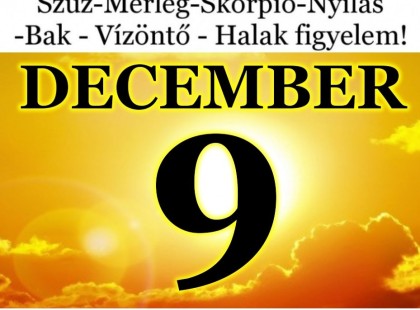 Komoly változást hoz a mai nap! Kos - Bika - Ikrek-Rák-Oroszlán-Szűz-Mérleg-Skorpió-Nyilas-Bak - Vízöntő - Halak figyelem!Hatalmas változást hoz a mai nap!Mai horoszkóp (SZOMBAT)