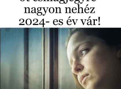 Erre az 5 csillagjegyre,nagyon nehéz 2024-es év vár!