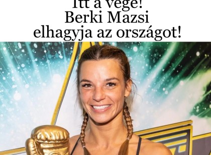 Itt a vége!Berki Mazsi elhagyja az országot!