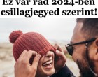 A Rákoknak a gazdagság és szerelem az év első hónapjaiban érkezik , a Vízöntő férjhez mehet, mivár rád a szerelemben 2024-ben csillagjegyed szerint?