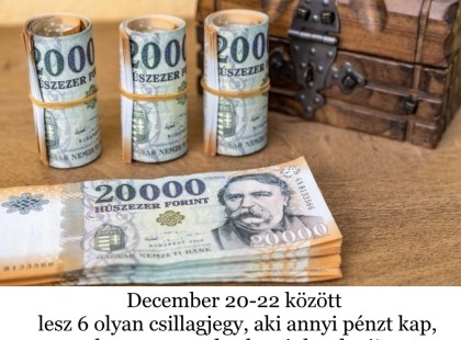 Január 9-11 között lesz 6 olyan csillagjegy, aki annyi pénzt kap, hogy nem tud vele mit kezdeni!