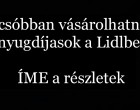 Olcsóbban vásárolhatnak a nyugdíjasok a Lidlben, ÍME a részletek